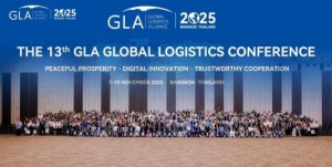第十三届GLA全球物流企业大会在泰国成功举办 推动国际供应链互联互通